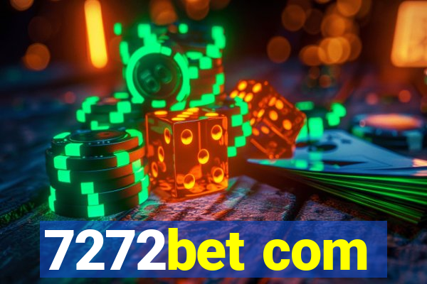 7272bet com